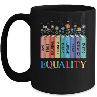 Floral Book Equality Human Rights Social Justice Peace Love Mug | teecentury