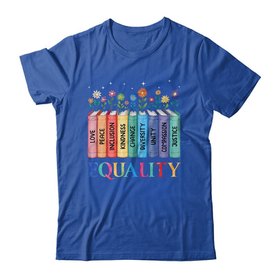 Floral Book Equality Human Rights Social Justice Peace Love Shirt & Hoodie | teecentury