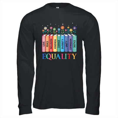 Floral Book Equality Human Rights Social Justice Peace Love Shirt & Hoodie | teecentury