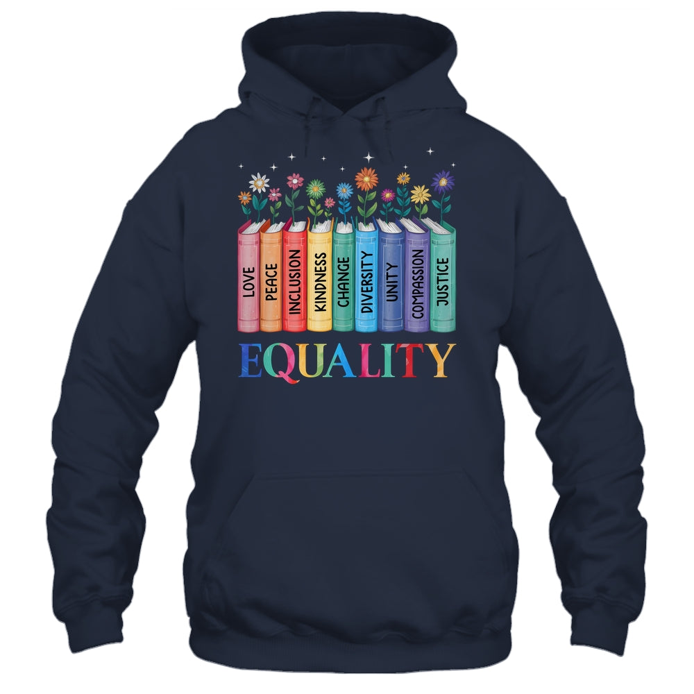 Floral Book Equality Human Rights Social Justice Peace Love Shirt & Hoodie | teecentury