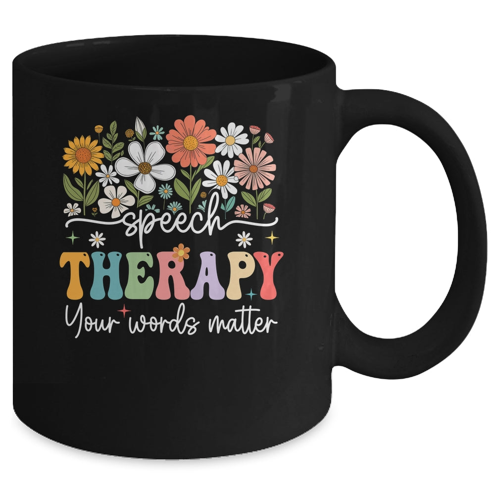 Floral Speech Therapy Your Words Matter Language Pathologist Mug | teecentury