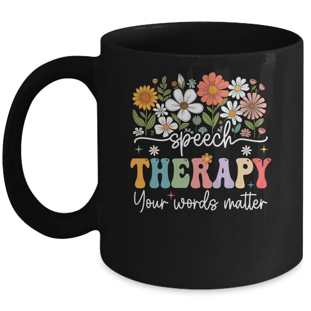 Floral Speech Therapy Your Words Matter Language Pathologist Mug | teecentury