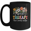 Floral Speech Therapy Your Words Matter Language Pathologist Mug | teecentury