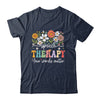 Floral Speech Therapy Your Words Matter Language Pathologist Shirt & Hoodie | teecentury