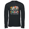 Floral Speech Therapy Your Words Matter Language Pathologist Shirt & Hoodie | teecentury