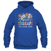 Floral Speech Therapy Your Words Matter Language Pathologist Shirt & Hoodie | teecentury