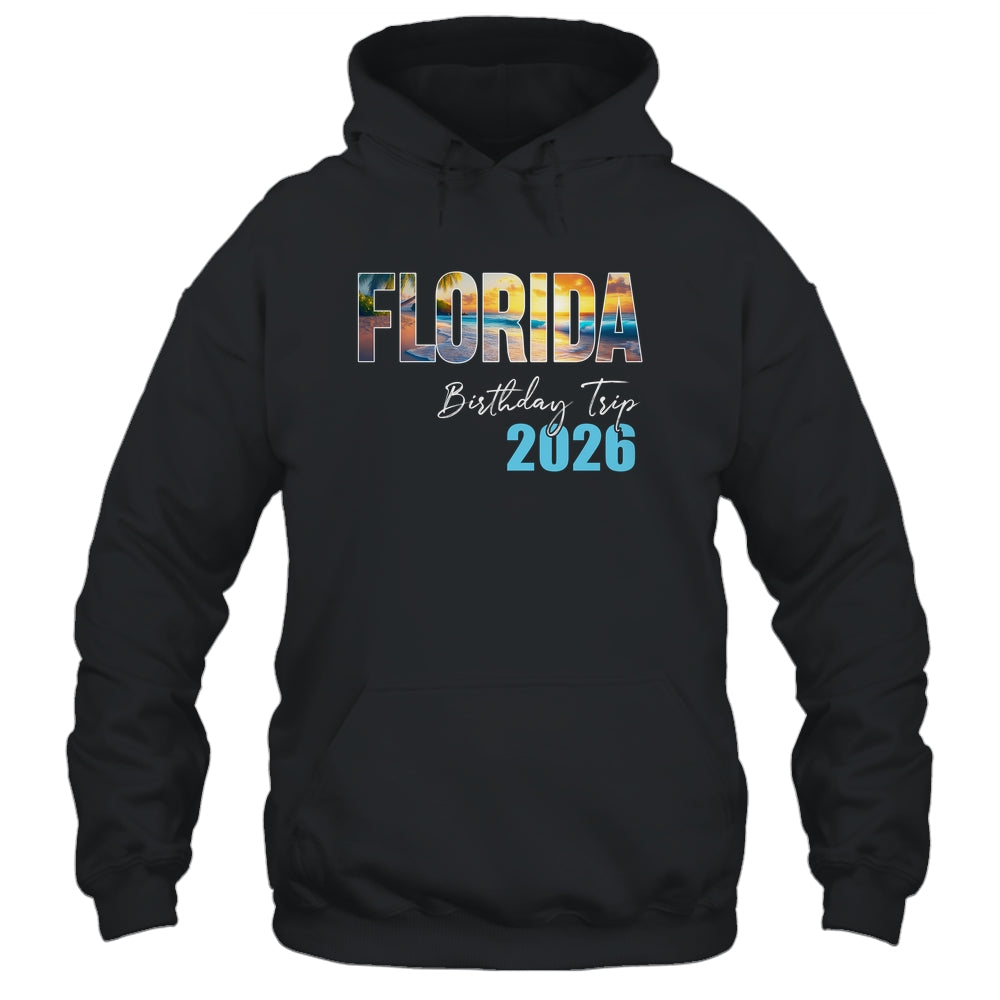 Florida Birthday Trip 2026 Vacation Party Crew Cruise Shirt & Tank Top | teecentury