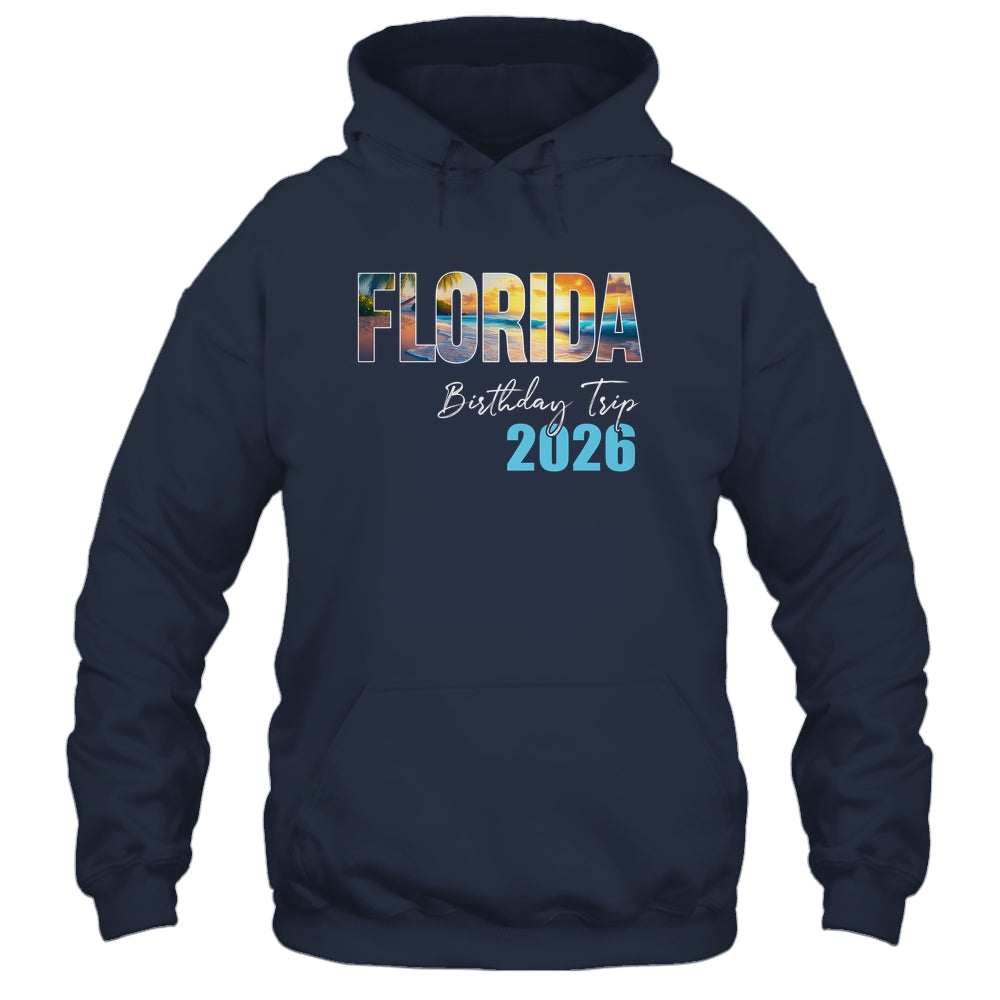 Florida Birthday Trip 2026 Vacation Party Crew Cruise Shirt & Tank Top | teecentury