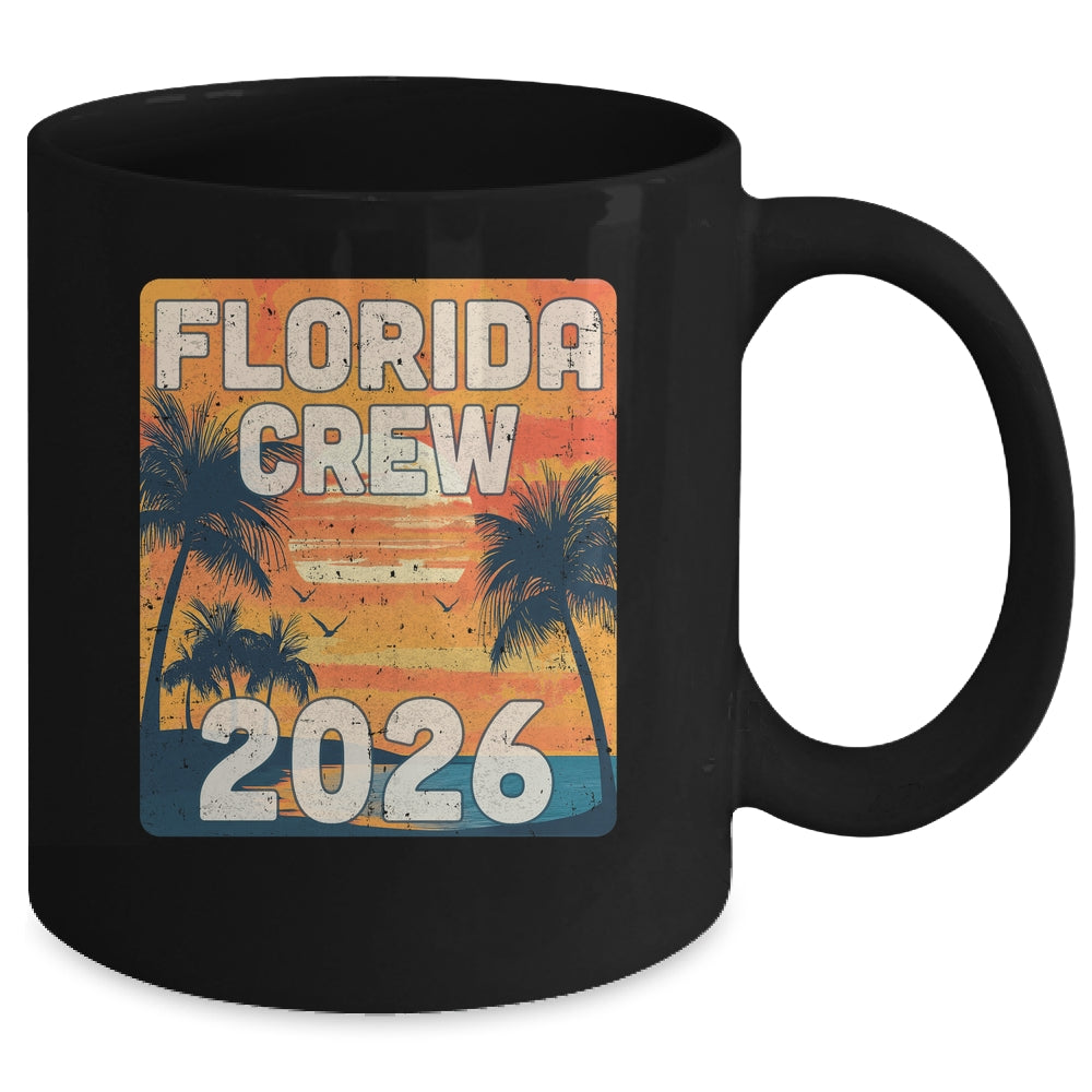 Florida Crew 2026 Vacation Matching Group Travelers Trip Mug | teecentury