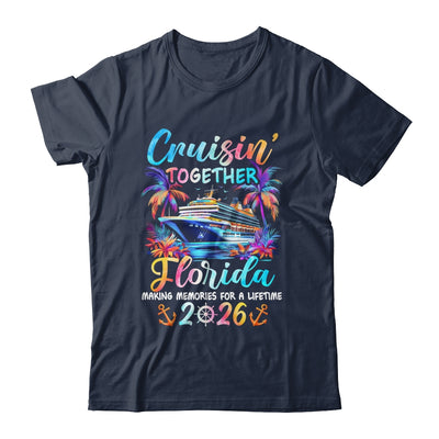 Florida Cruise 2026 Family Cruisin' Vacation Together Shirt & Tank Top | teecentury