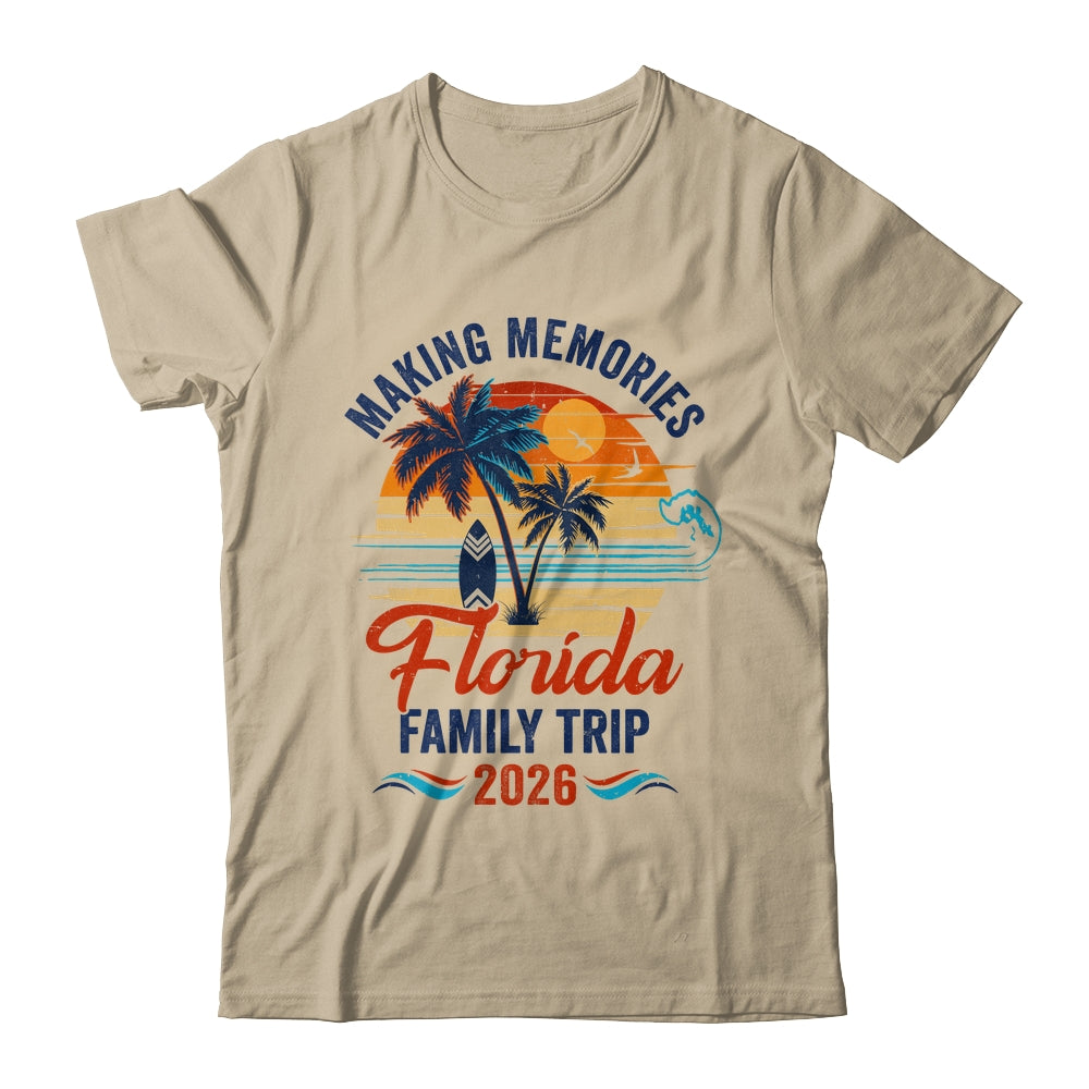 Florida Family Vacation 2026 Making Memories Trip Shirt & Tank Top | teecentury
