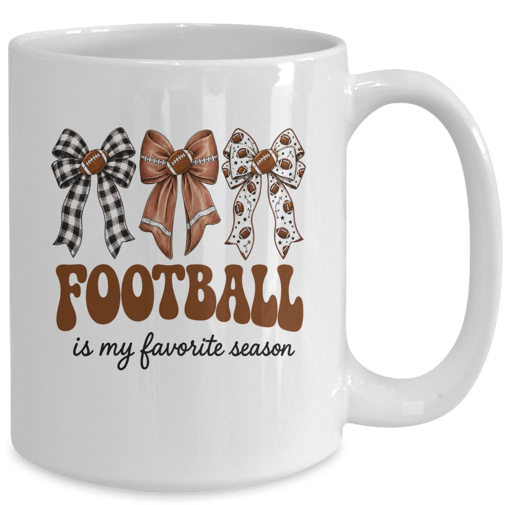Football Is My Favorite Season Football Bow Game Day Mug | teecentury