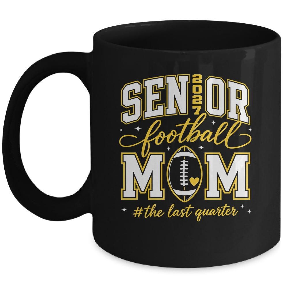 Football Senior Mom Class Of 2027 Graduate Graduation Mug | teecentury