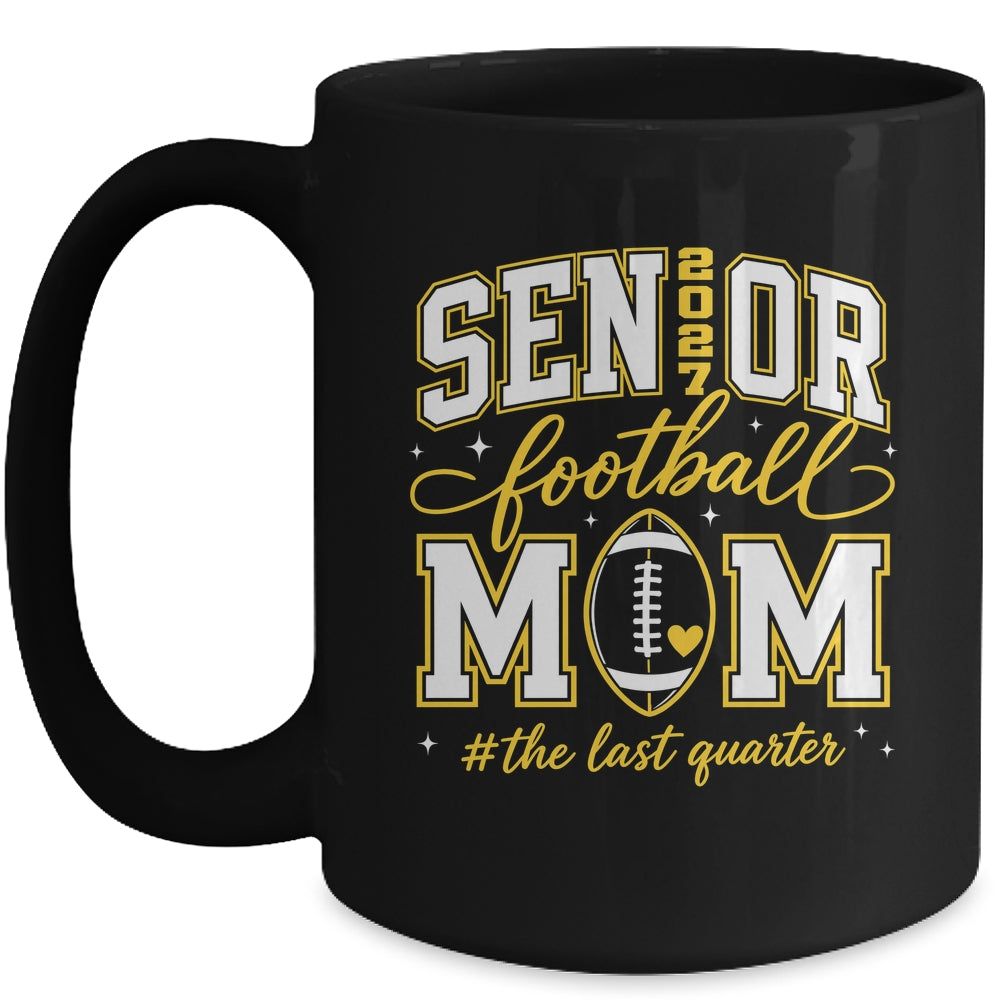 Football Senior Mom Class Of 2027 Graduate Graduation Mug | teecentury