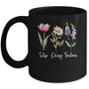 Foxglove Daisy Tulip Floral Flower Mom Grandma Women Mug | teecentury