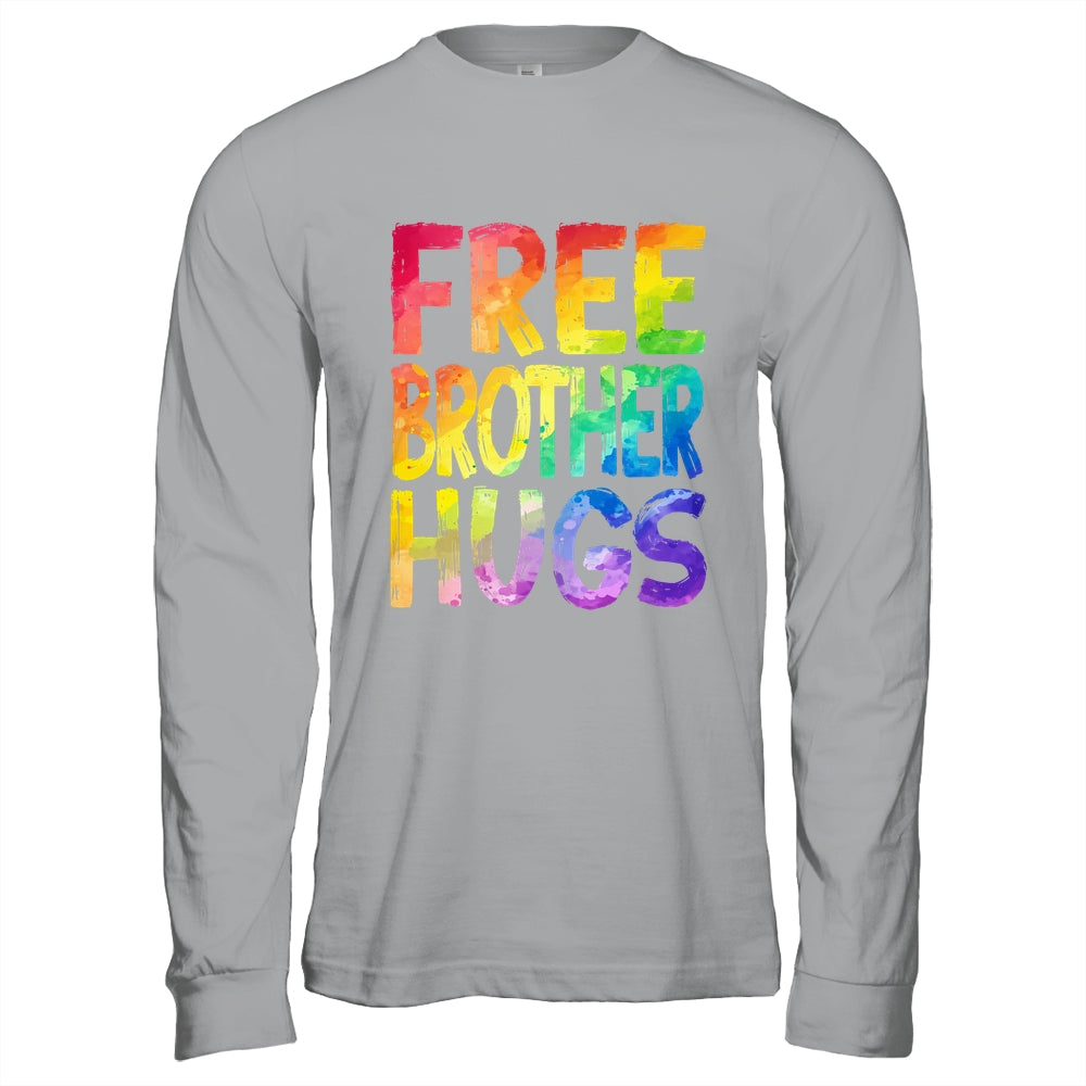 Free Brother Hugs LGBT Pride LGBTQ Lesbian Gay Rainbow Shirt & Hoodie | teecentury