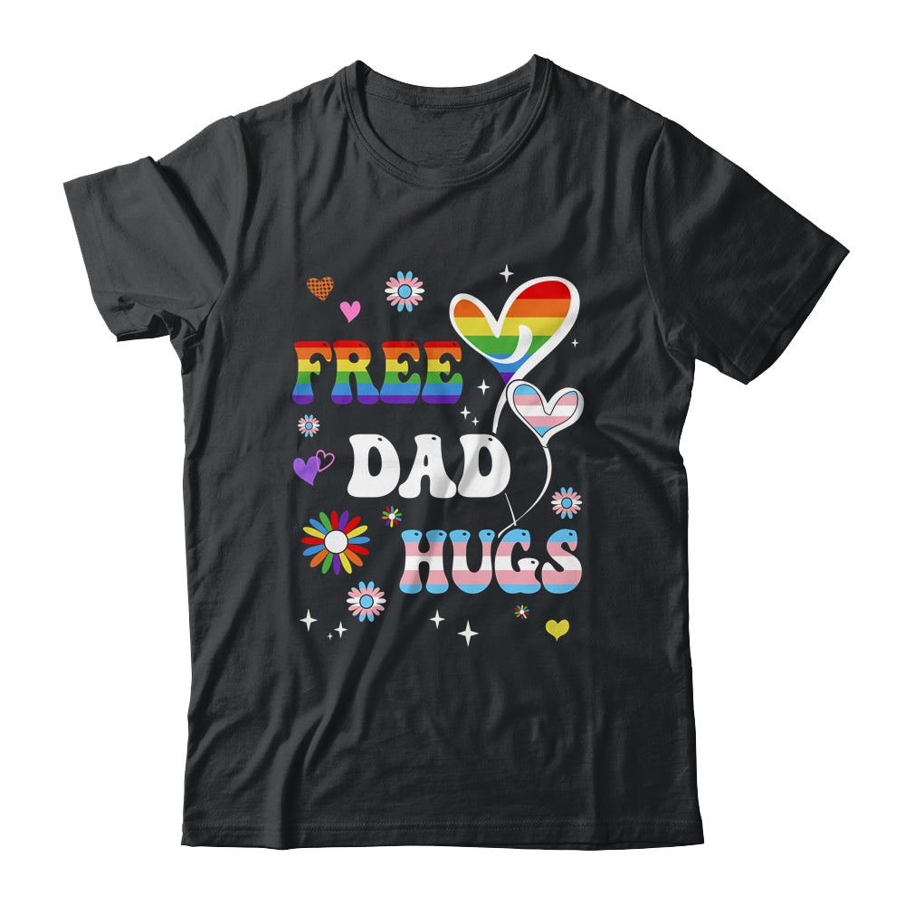 Free Dad Hugs LGBT Gay Pride Transgender Rainbow Flag Shirt & Hoodie | teecentury