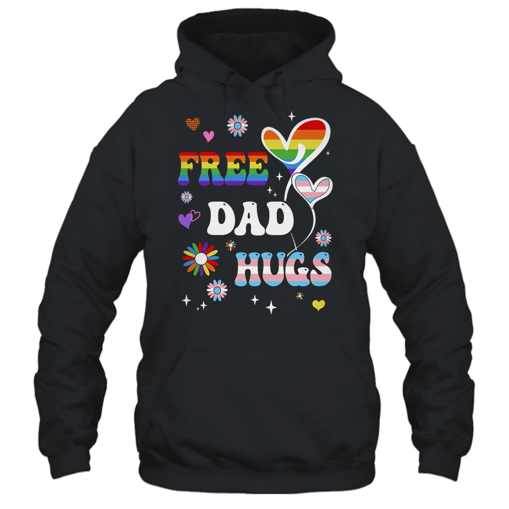 Free Dad Hugs LGBT Gay Pride Transgender Rainbow Flag Shirt & Hoodie | teecentury