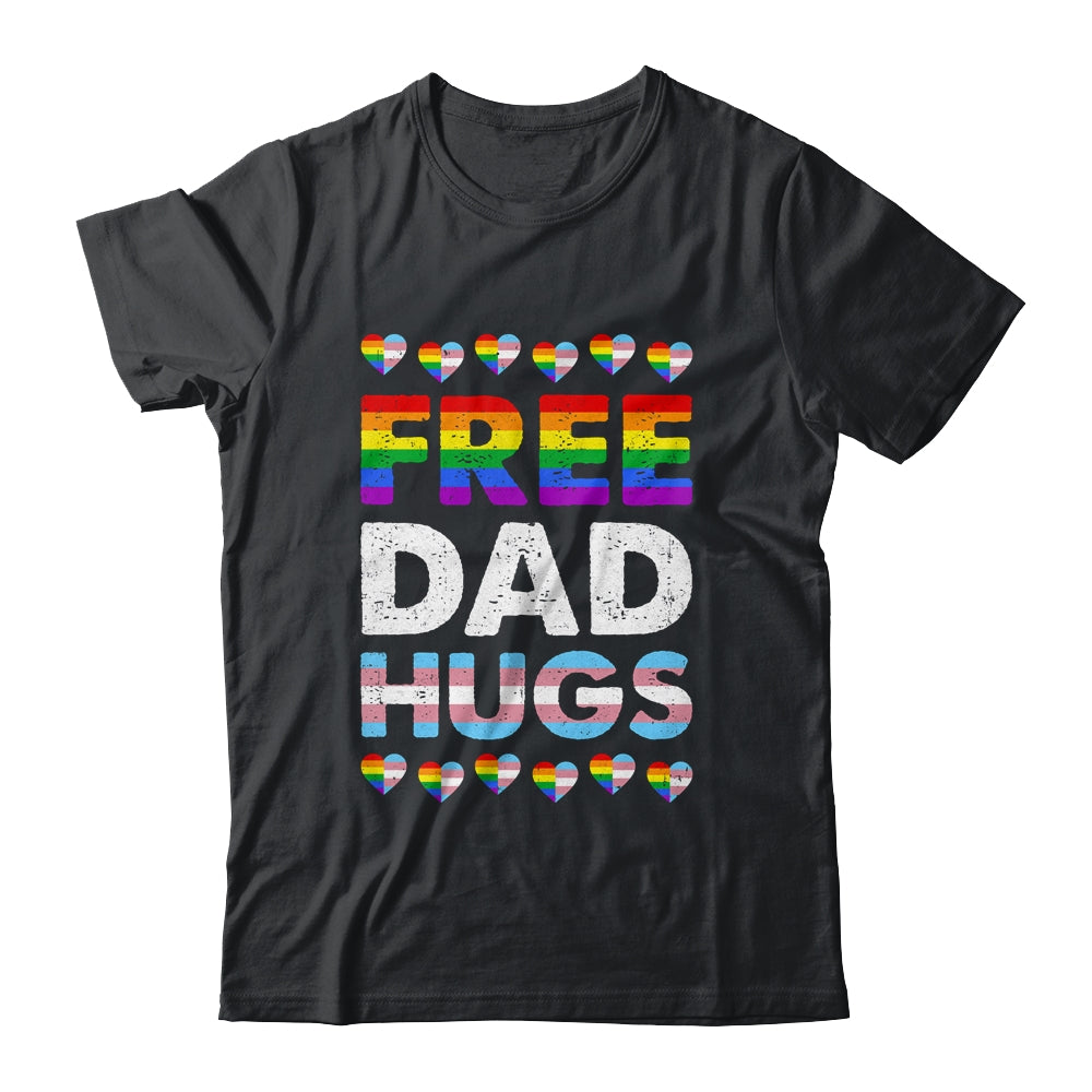 Free Dad Hugs Rainbow LGBTQ Gay Pride Month Proud Ally Shirt & Hoodie | teecentury