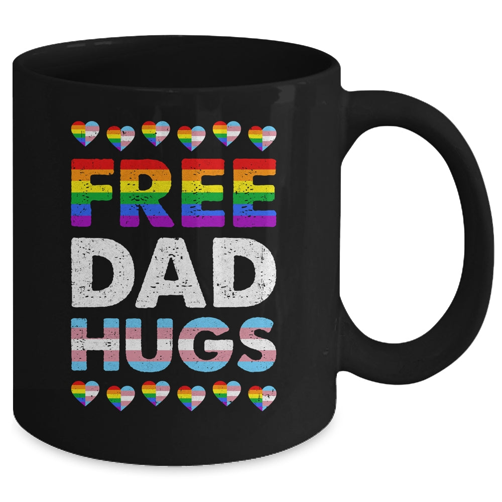 Free Dad Hugs Rainbow LGBTQ Gay Pride Month Proud Ally Mug | teecentury