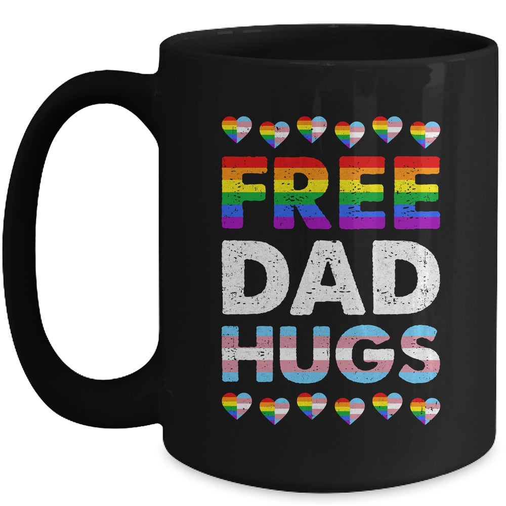 Free Dad Hugs Rainbow LGBTQ Gay Pride Month Proud Ally Mug | teecentury