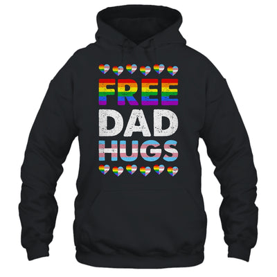 Free Dad Hugs Rainbow LGBTQ Gay Pride Month Proud Ally Shirt & Hoodie | teecentury