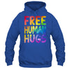 Free Human Hugs LGBT Pride LGBTQ Lesbian Gay Rainbow Women Men Shirt & Hoodie | teecentury