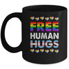 Free Human Hugs Rainbow LGBTQ Gay Pride Month Proud Ally Mug | teecentury