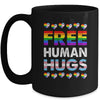 Free Human Hugs Rainbow LGBTQ Gay Pride Month Proud Ally Mug | teecentury