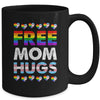 Free Mom Hugs Rainbow LGBTQ Gay Pride Month Proud Ally Mug | teecentury