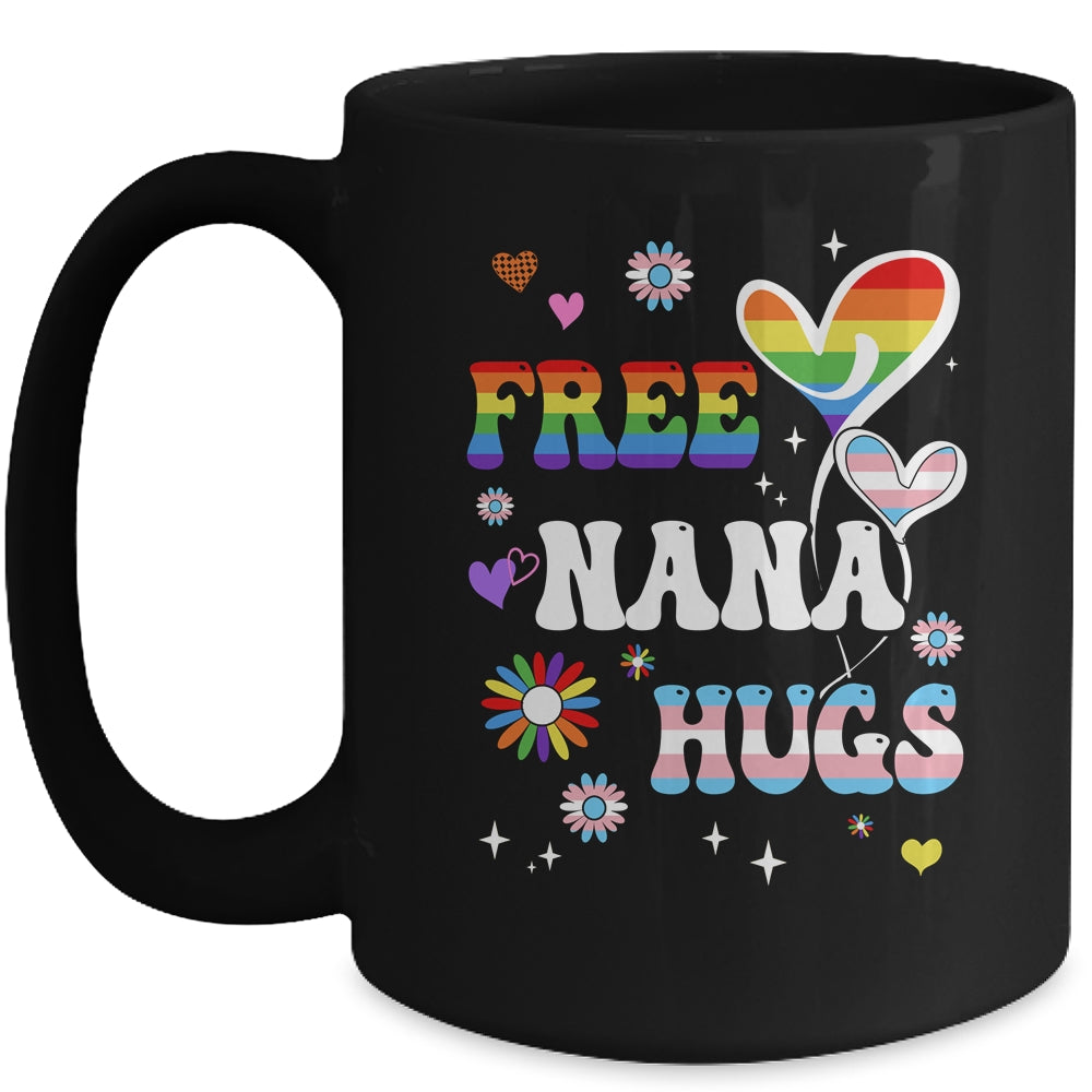 Free Nana Hugs LGBT Gay Pride Transgender Rainbow Flag Mug | teecentury