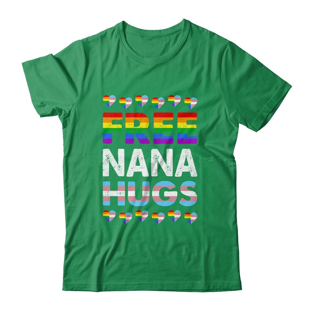 Free Nana Hugs Rainbow LGBTQ Gay Pride Month Proud Ally Shirt & Tank Top | teecentury