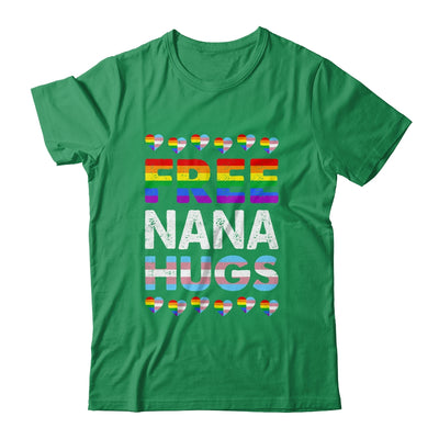 Free Nana Hugs Rainbow LGBTQ Gay Pride Month Proud Ally Shirt & Tank Top | teecentury