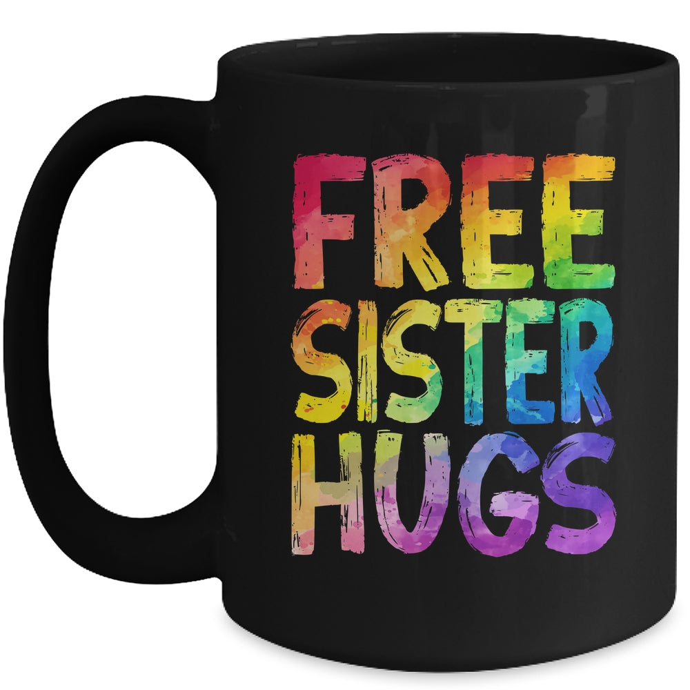 Free Sister Hugs LGBT Pride LGBTQ Lesbian Gay Rainbow Mug | teecentury