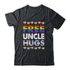 Free Uncle Hugs Rainbow LGBTQ Gay Pride Month Proud Ally Shirt & Hoodie | teecentury