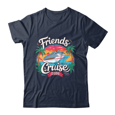 Friends Cruise 2026 Cruise Squad 2026 Matching Friend Group Shirt & Tank Top | teecentury