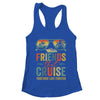 Friends That Cruise Together Last Forever Bestie Cruising Shirt & Tank Top | teecentury