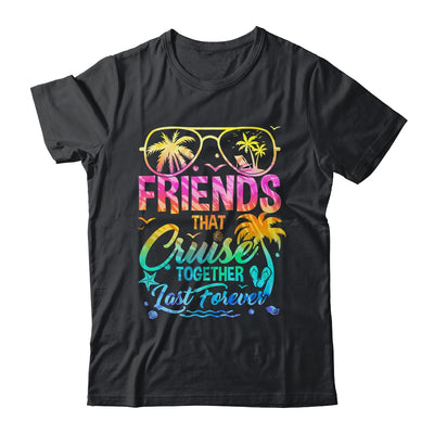 Friends That Cruise Together Last Forever Cruising Matching Shirt & Tank Top | teecentury