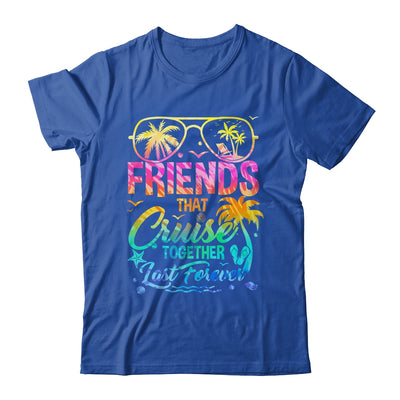 Friends That Cruise Together Last Forever Cruising Matching Shirt & Tank Top | teecentury