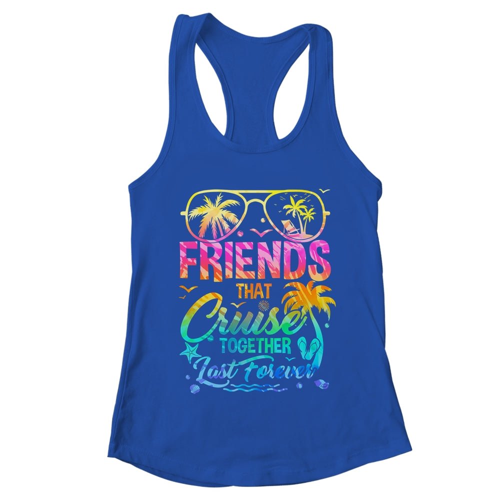 Friends That Cruise Together Last Forever Cruising Matching Shirt & Tank Top | teecentury