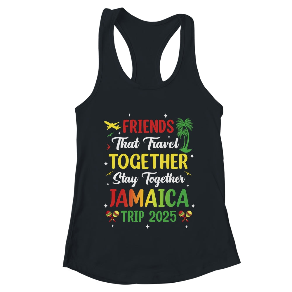 Friends That Travel Together Jamaica 2025 Girls Trip Group Shirt & Tank Top | teecentury