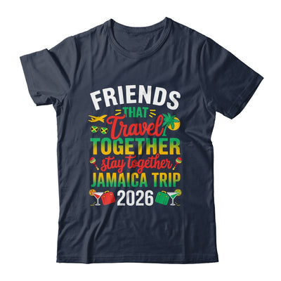 Friends That Travel Together Jamaica Trip 2026 Sister Girls Shirt & Tank Top | teecentury