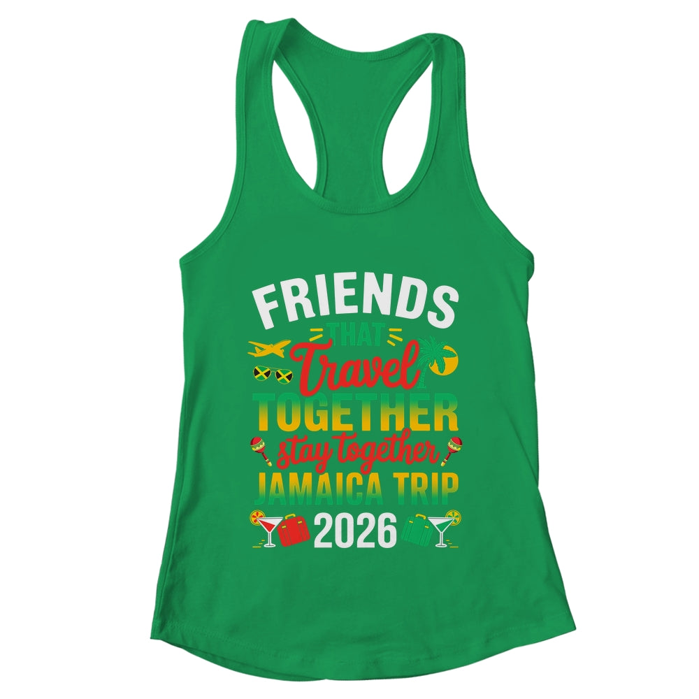 Friends That Travel Together Jamaica Trip 2026 Sister Girls Shirt & Tank Top | teecentury