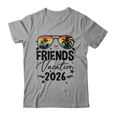 Friends Vacation 2026 Matching Memories Together Girls Trip Shirt & Tank Top | teecentury