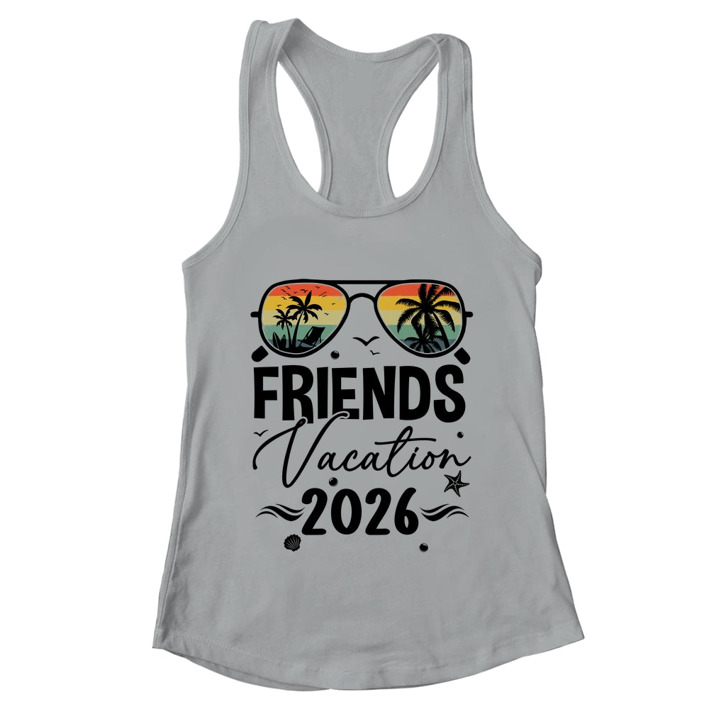 Friends Vacation 2026 Matching Memories Together Girls Trip Shirt & Tank Top | teecentury