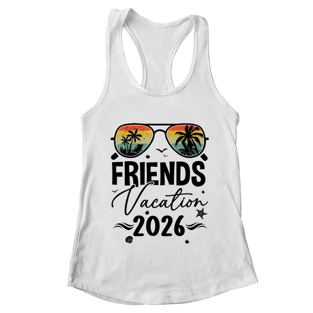 Friends Vacation 2026 Matching Memories Together Girls Trip Shirt & Tank Top | teecentury