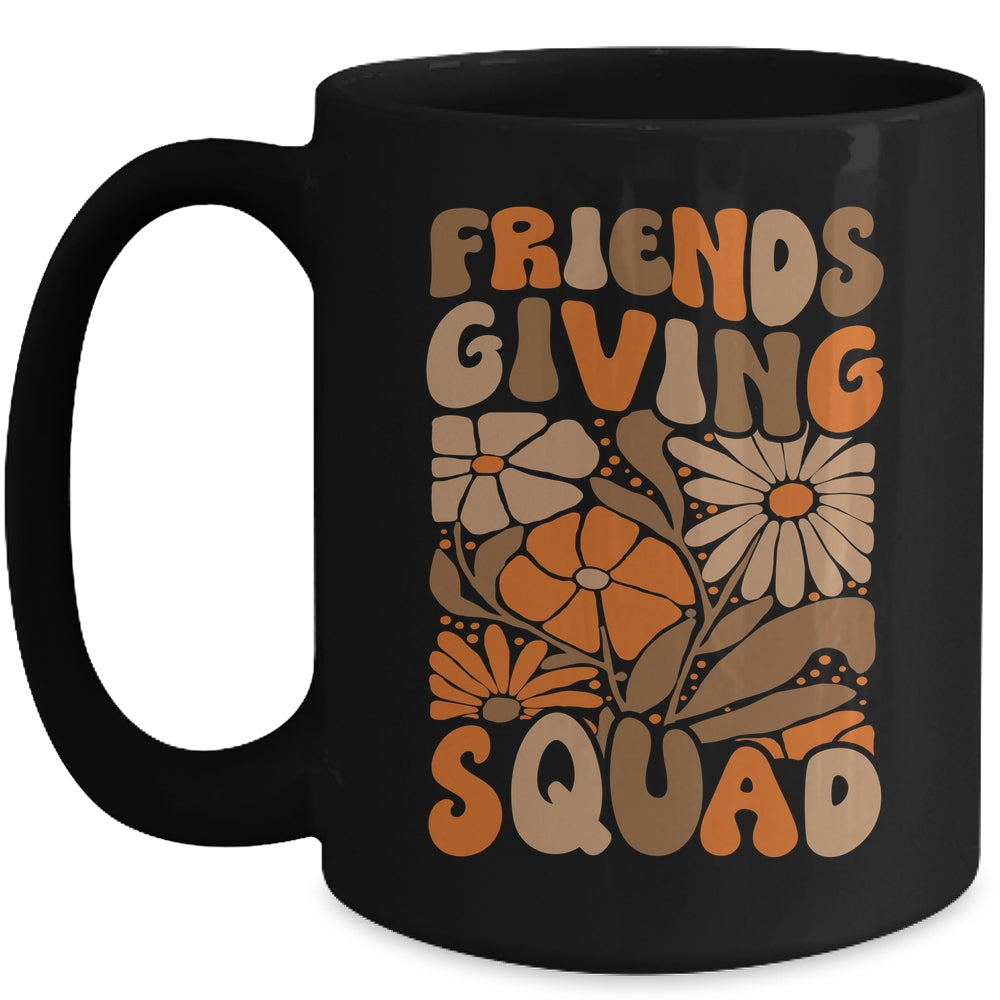 Friendsgiving Squad Friends Giving Womens Thanksgiving Squad Mug | teecentury