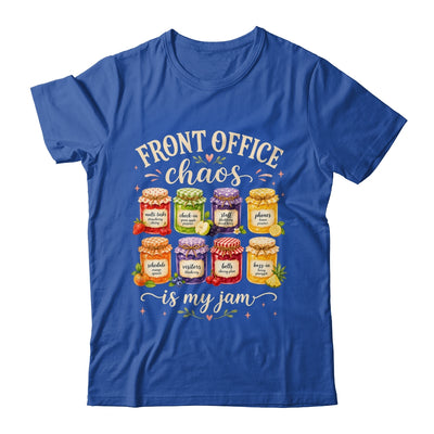 Front Office Chaos Is My Jam Funny School Secretary Admin Shirt & Hoodie | teecentury