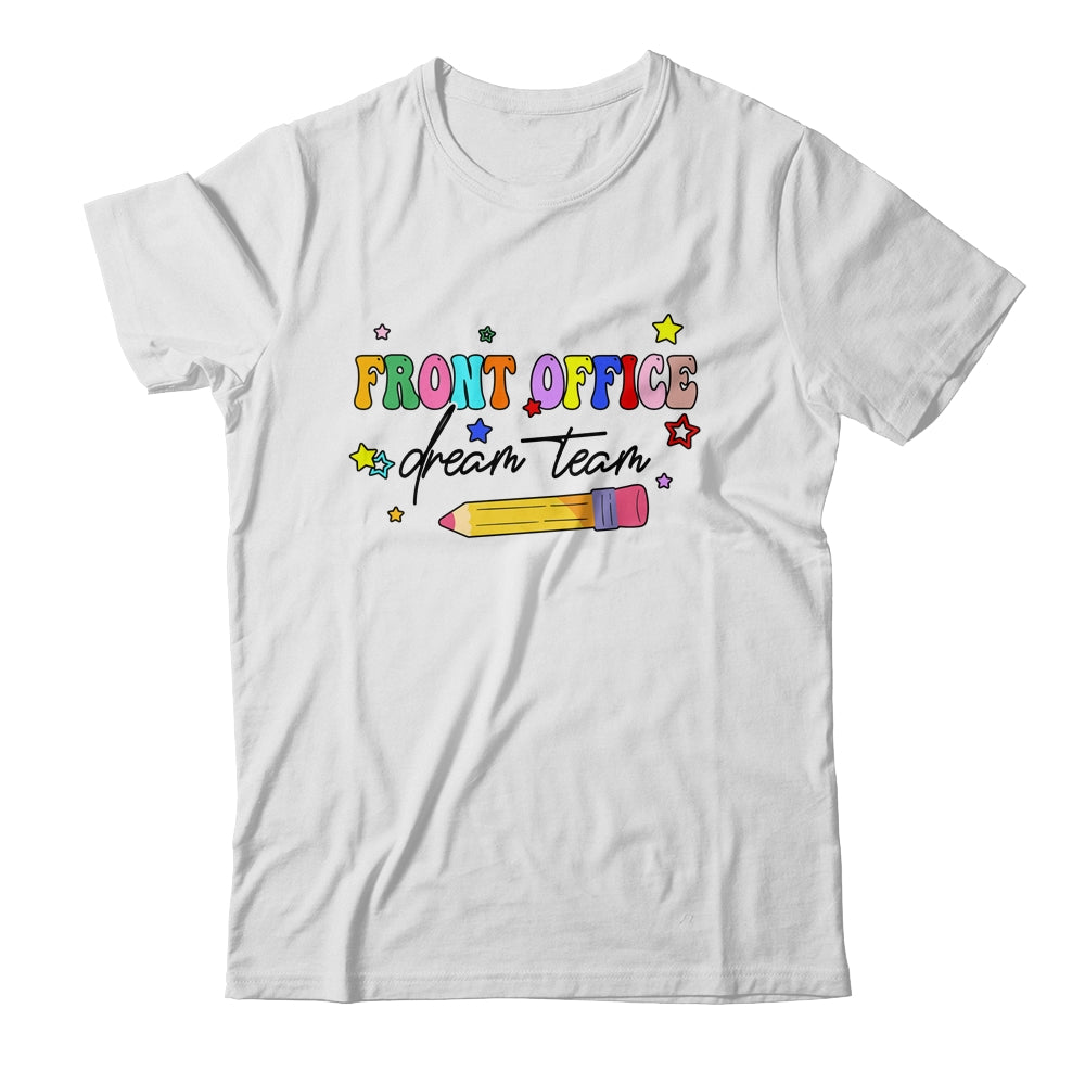 Front Office Dream Team Cute Pencil Administrative Assistant Shirt & Hoodie | teecentury
