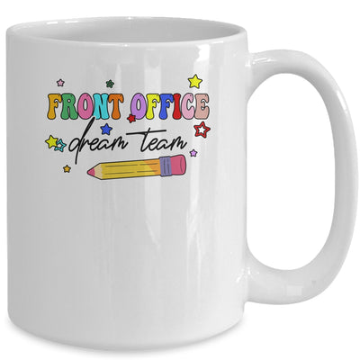 Front Office Dream Team Cute Pencil Administrative Assistant Mug | teecentury
